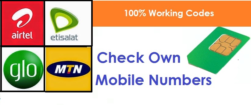 How To Check Your Phone Number on MTN, Etisalat, Glo & Airtel