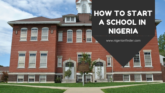 How to Start a School in Nigeria in 2022